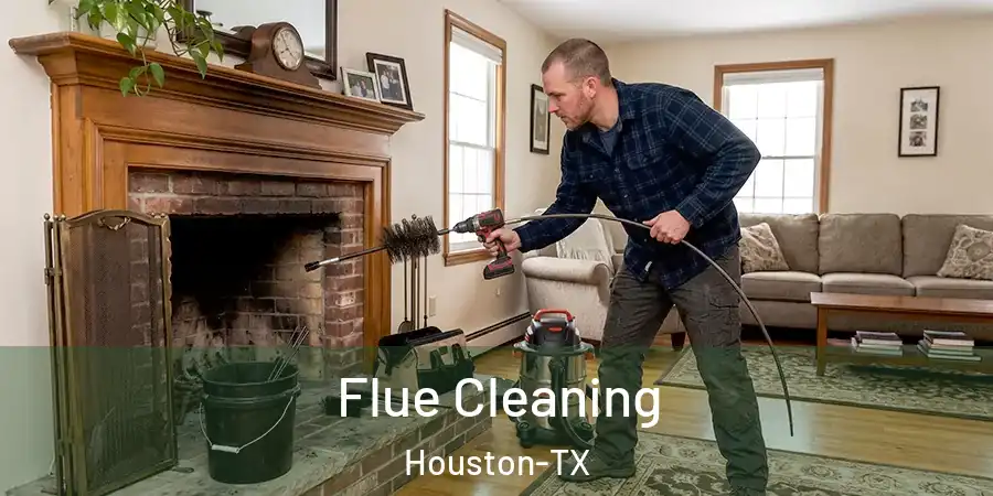  Flue Cleaning Houston-TX